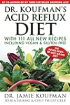 Dr. Koufman’s Acid Reflux Diet: With 111 All New Recipes Including Vegan & Gluten-Free: The Never-need-to-diet-again Diet (1)