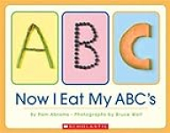 Now I Eat My ABC’s